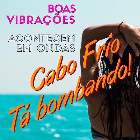 Cabo Frio - Praia Do Forte Lindo E Aconchegante Ngoại thất bức ảnh
